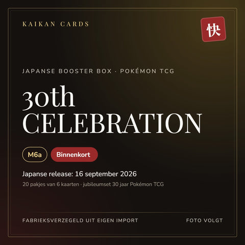 30th CELEBRATION (M6a) Japanse Pokémon TCG booster box, voorlopige afbeelding tot de productfoto klaar is